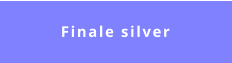 Finale silver
