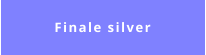 Finale silver