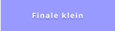 Finale klein