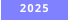 2025