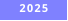 2025