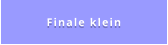Finale klein